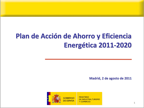 El Consejo de Ministros ha aprobado un nuevo Plan de Acción de Ahorro y Eficiencia Energética para el periodo 2011-2020